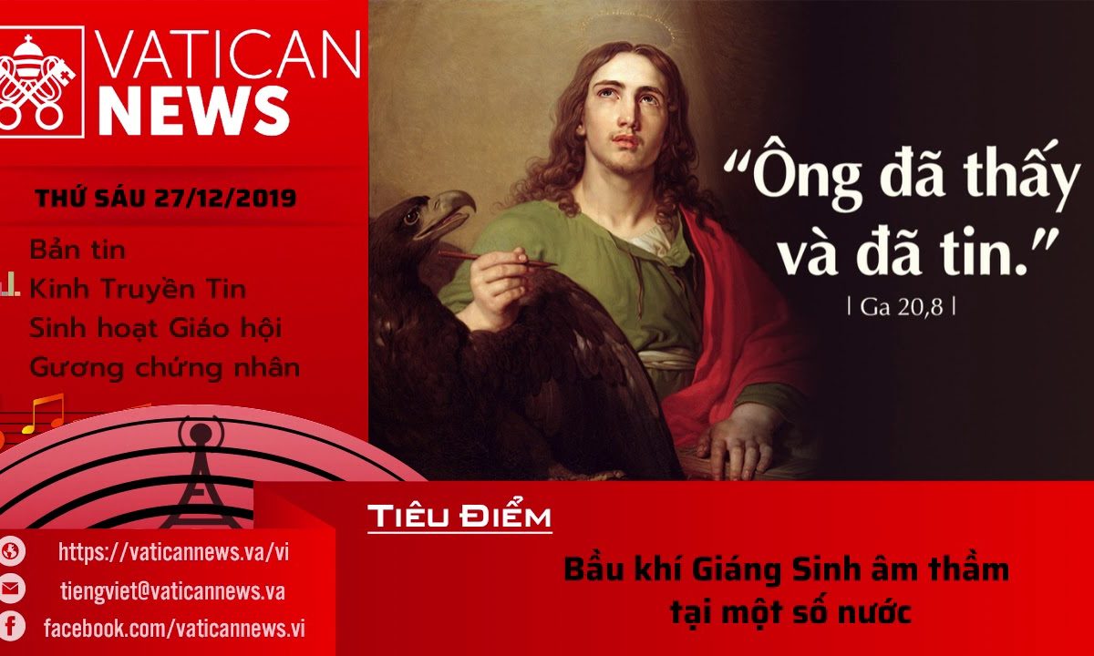 Vatican News Tiếng Việt thứ Sáu 27.12.2019