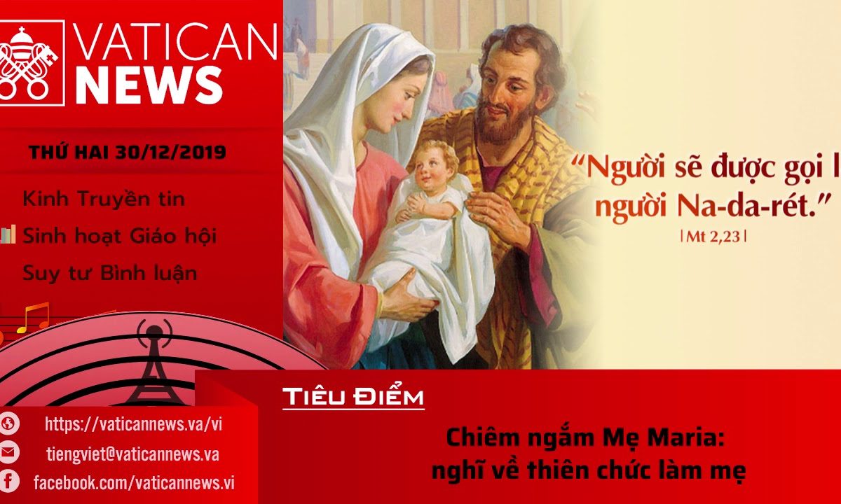 Vatican News Tiếng Việt Thứ Hai 30.12.2019