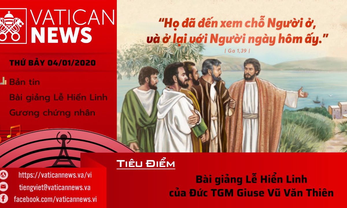 Vatican News Tiếng Việt thứ Bảy 04.01.2020