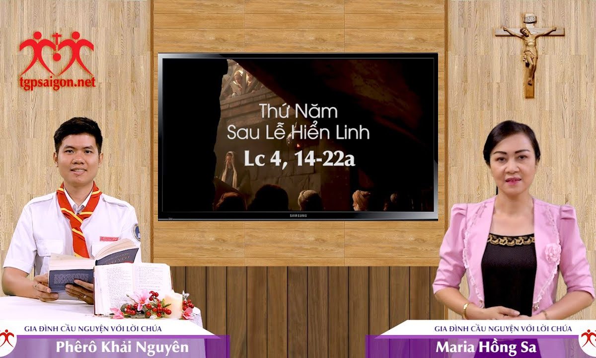 Gia đình cầu nguyện với Lời Chúa: Thứ Năm sau lễ Hiển Linh (Lc 4, 14-22a)