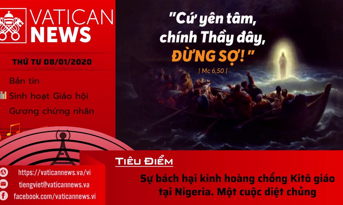 Vatican News Tiếng Việt thứ Tư 08.01.2020