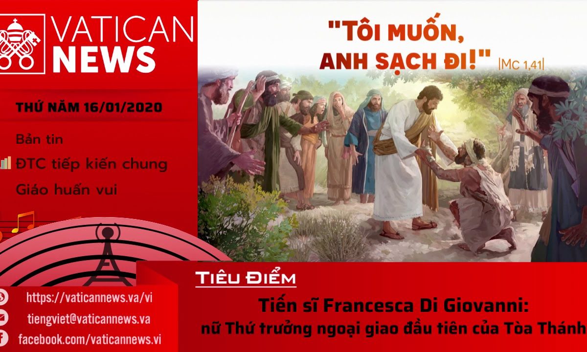 Vatican News Tiếng Việt thứ Năm 16.01.2020