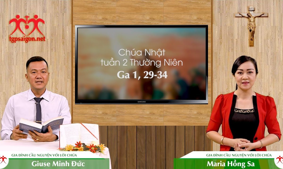 Gia đình cầu nguyện với Lời Chúa: Chúa Nhật tuần 2 Thường Niên (Ga 1, 29-34)