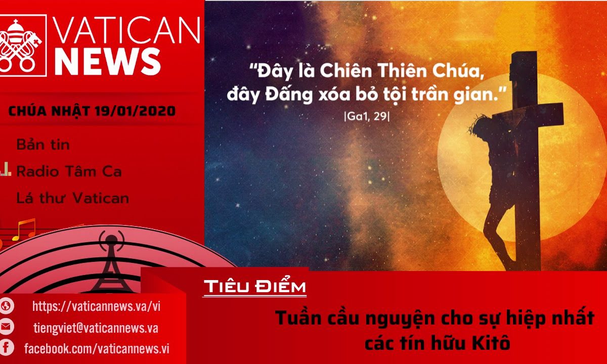 Vatican News Tiếng Việt Chúa Nhật 19.01.2020