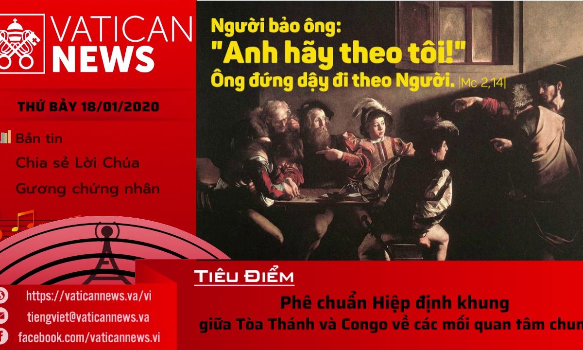 Vatican News Tiếng Việt thứ Bảy 18.01.2020