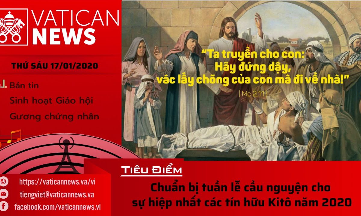 Vatican News Tiếng Việt thứ Sáu 17.01.2020