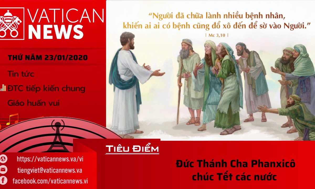 Vatican News Tiếng Việt thứ Năm 23.01.2020