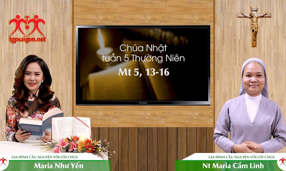 Gia đình cầu nguyện với Lời Chúa: Chúa Nhật tuần 5 Thường Niên (Mt 5, 13-16)