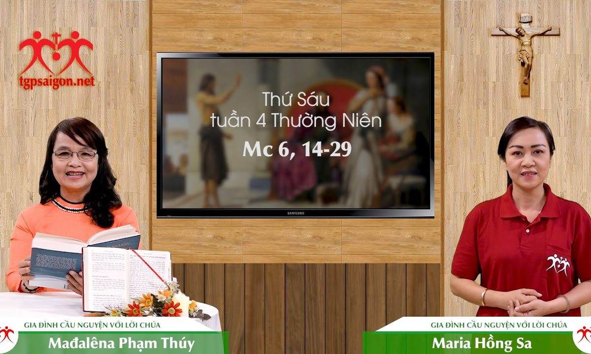 Gia đình cầu nguyện với Lới Chúa: Thứ Sáu tuần 4 Thường Niên (Mc 6, 14-29)