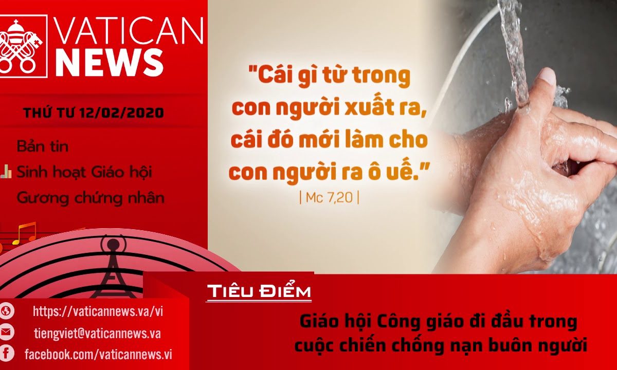 Vatican News Tiếng Việt thứ Tư 12.02.2020