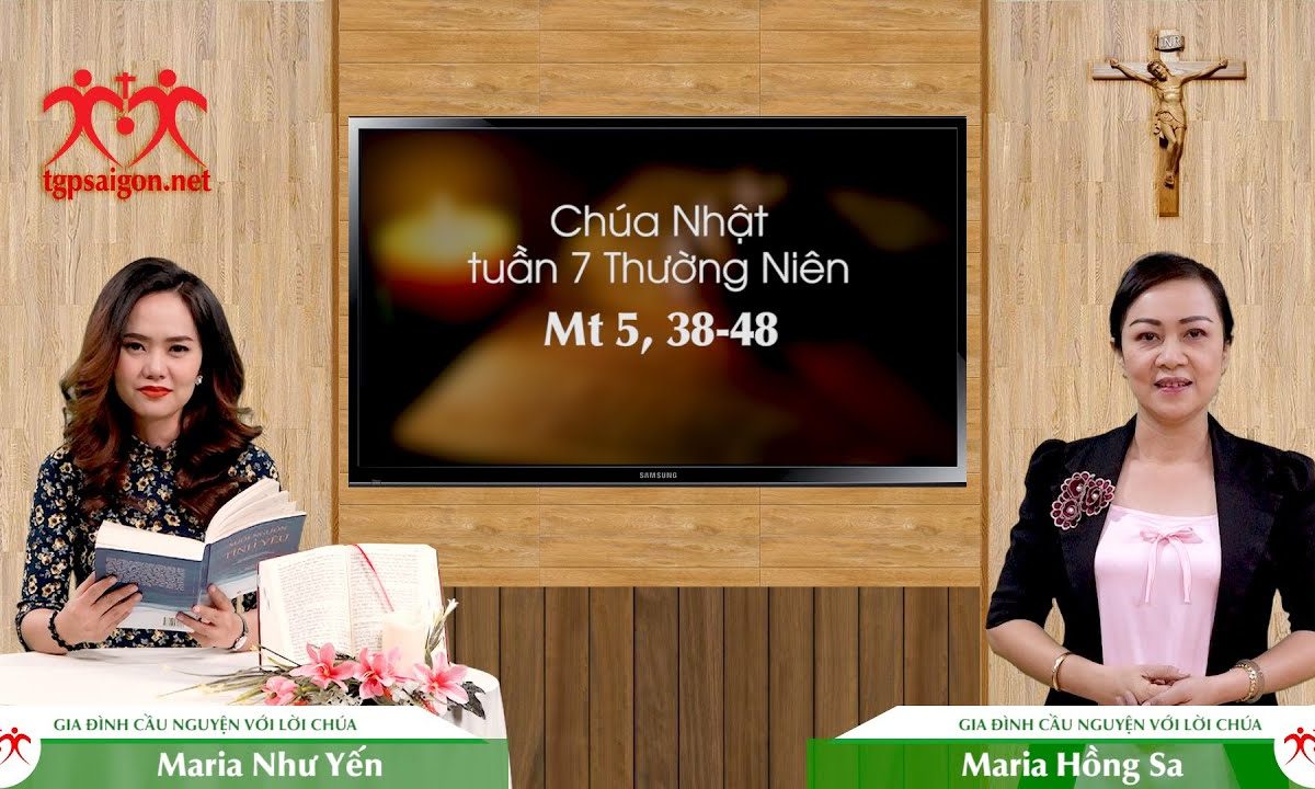 Gia đình cầu nguyện với Lời Chúa: Chúa Nhật tuần 7 Thường Niên (Mt 5, 38-48)