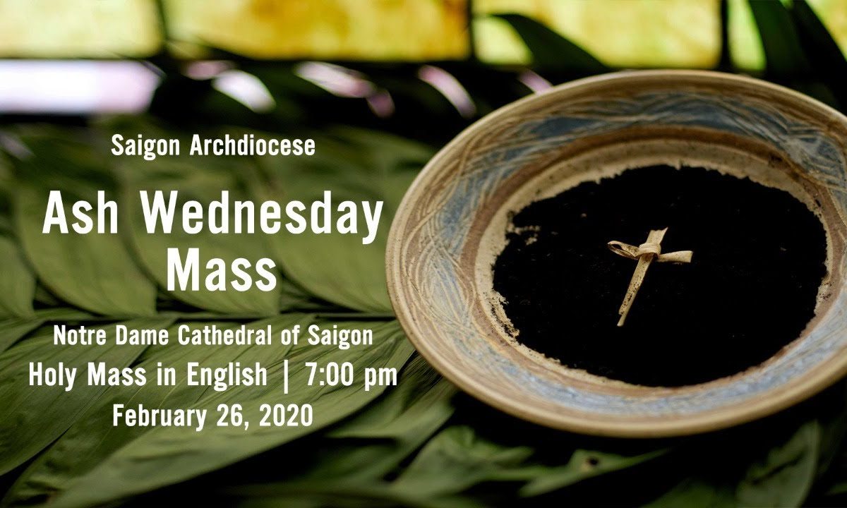 ?Ash Wednesday Mass in Notre Dame Cathedral of Saigon – February 26, 2020 (live)