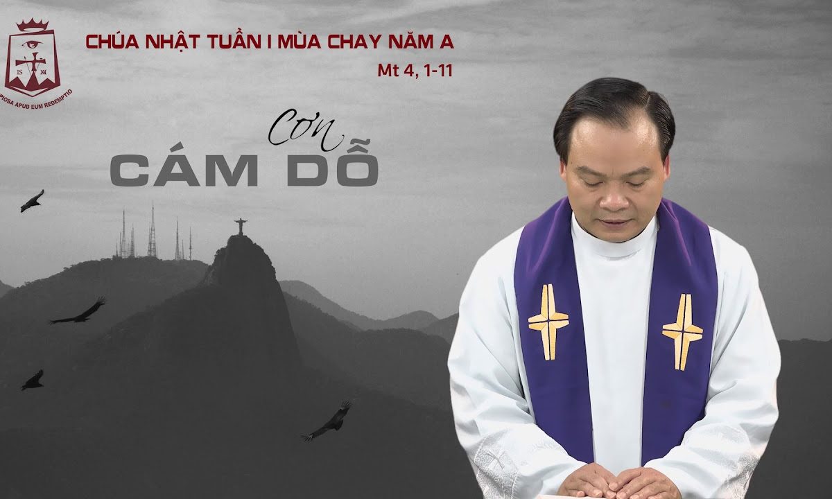 Lời Chúa – Chúa Nhật Tuần I Mùa Chay – 01/03/2020