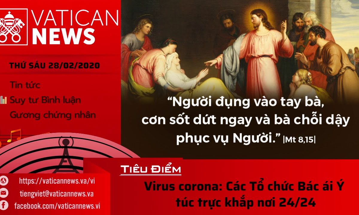 Vatican News Tiếng Việt thứ Sáu 28.02.2020