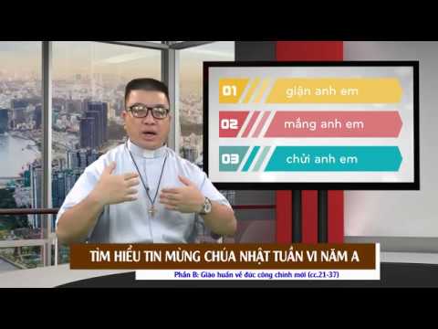 Mt 5, 21-37: Giáo huấn về đức công chính mới – Phần B bài Tin Mừng Chúa Nhật 6 mùa Thường Niên năm A