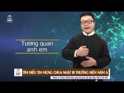 Mt 4,18-20: Phần 3 của bài Tin Mừng Chúa Nhật III Thường Niên năm A