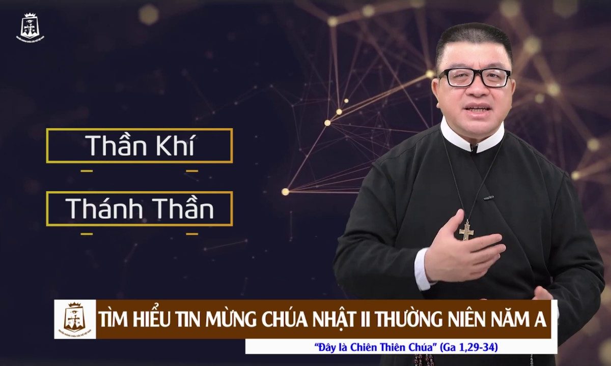 Ga 1,33-34: Phần 3 của bài Tin Mừng Chúa Nhật II Thường Niên năm A