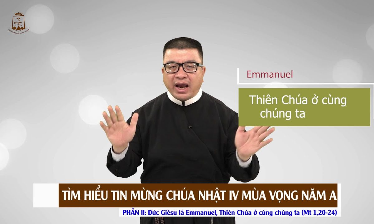 Mt 1, 20-24: Phần 2 của bài Tin Mừng Chúa Nhật IV Mùa Vọng năm A