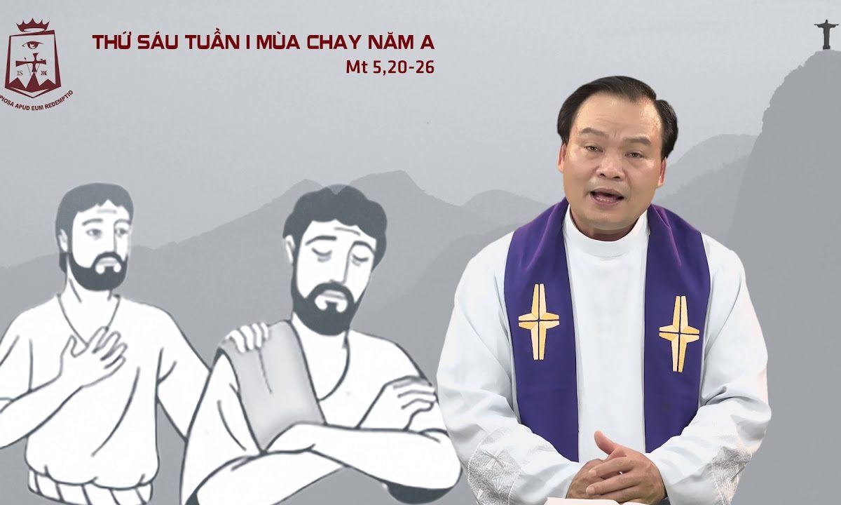 Lời Chúa – Thứ Sáu Tuần I Mùa Chay – 05/03/2020