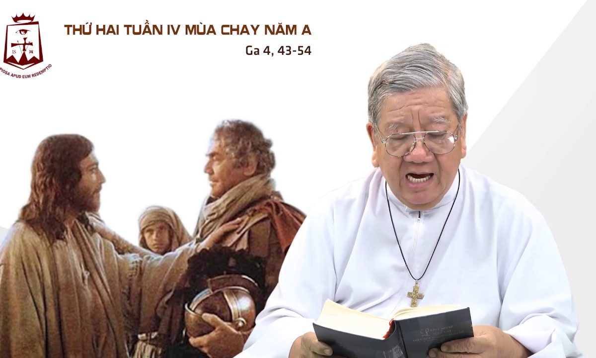 Lời Chúa – Thứ Hai Tuần IV Mùa Chay A – 23/03/2020