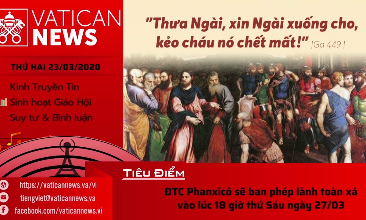 Vatican News Tiếng Việt thứ Hai 23.03.2020