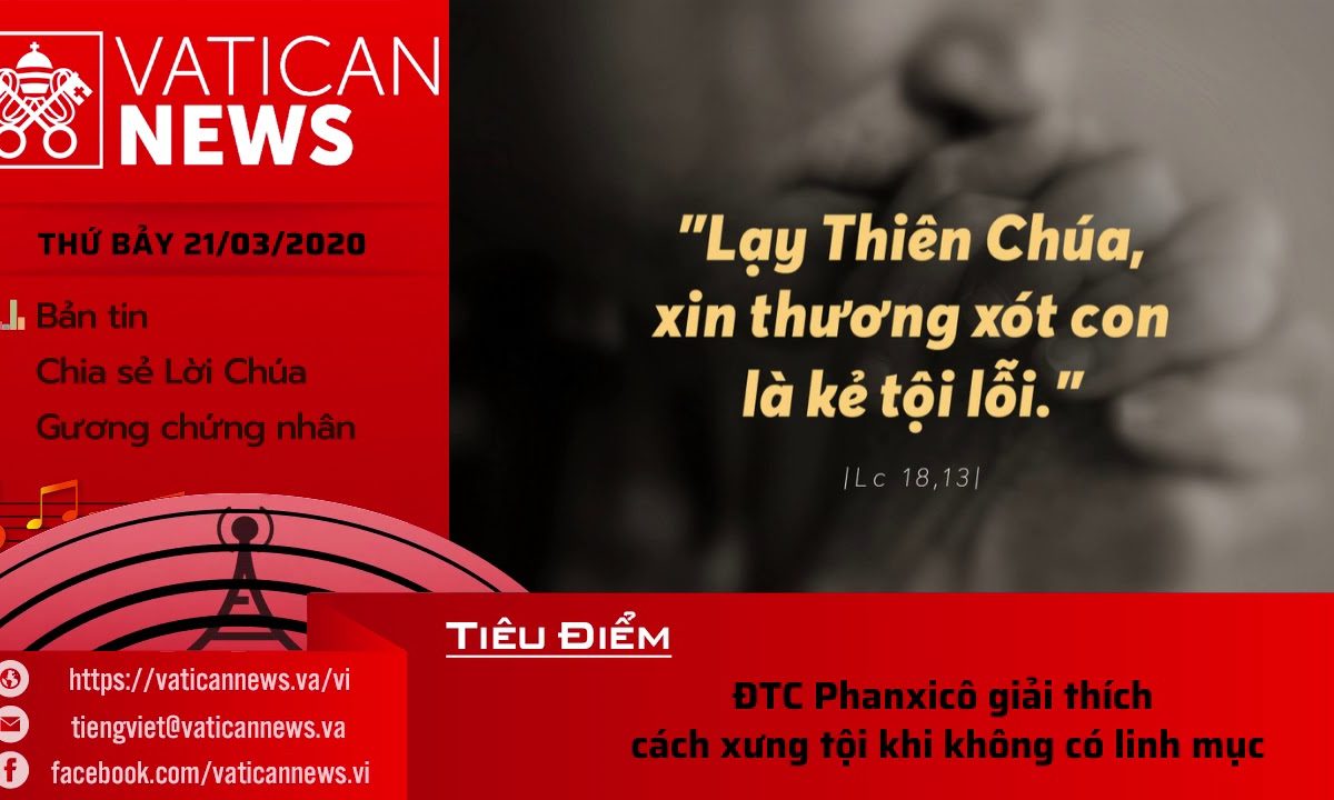 Vatican News Tiếng Việt thứ Bảy 21.03.2020