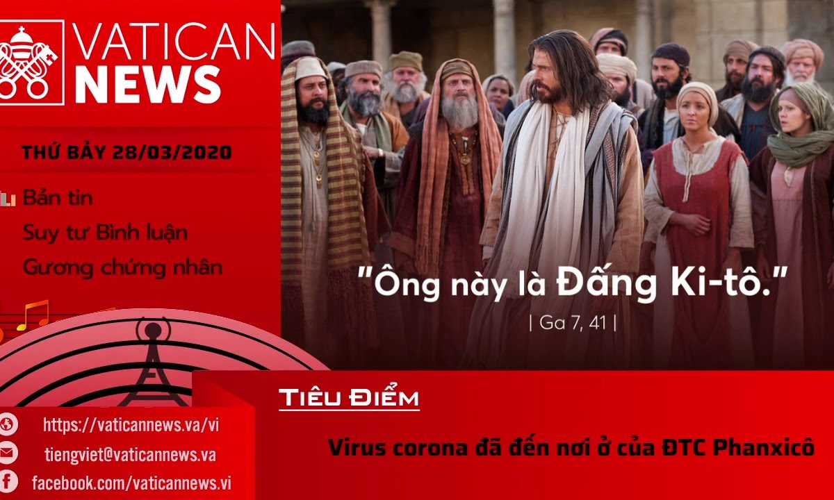 Vatican News Tiếng Việt thứ Bảy 28.03.2020