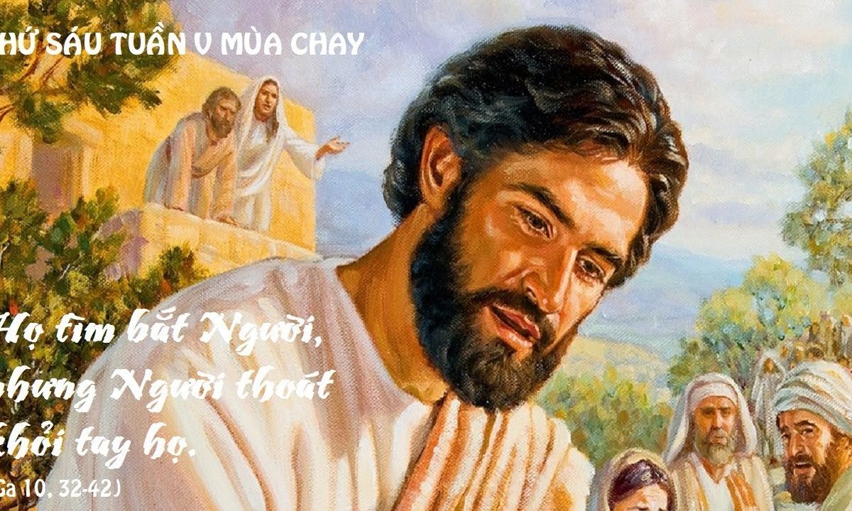 “Tôi là Con Thiên Chúa” Suy niêm Lời Chúa – Thứ Sáu Tuần V Mùa Chay 03/04/2020