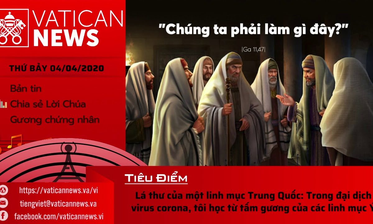 Vatican News Tiếng Việt thứ Bảy 04.04.2020