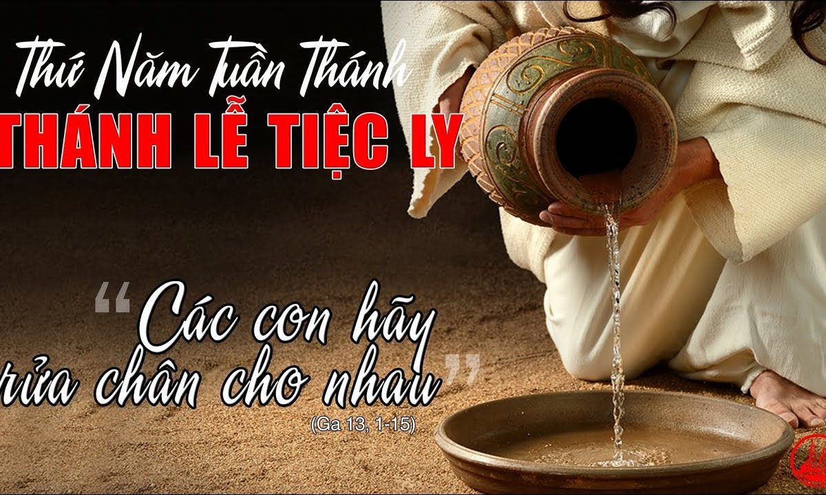 Thánh Lễ trực tuyến – THÁNH LỄ TIỆC LY | Ngày 09.04.2020