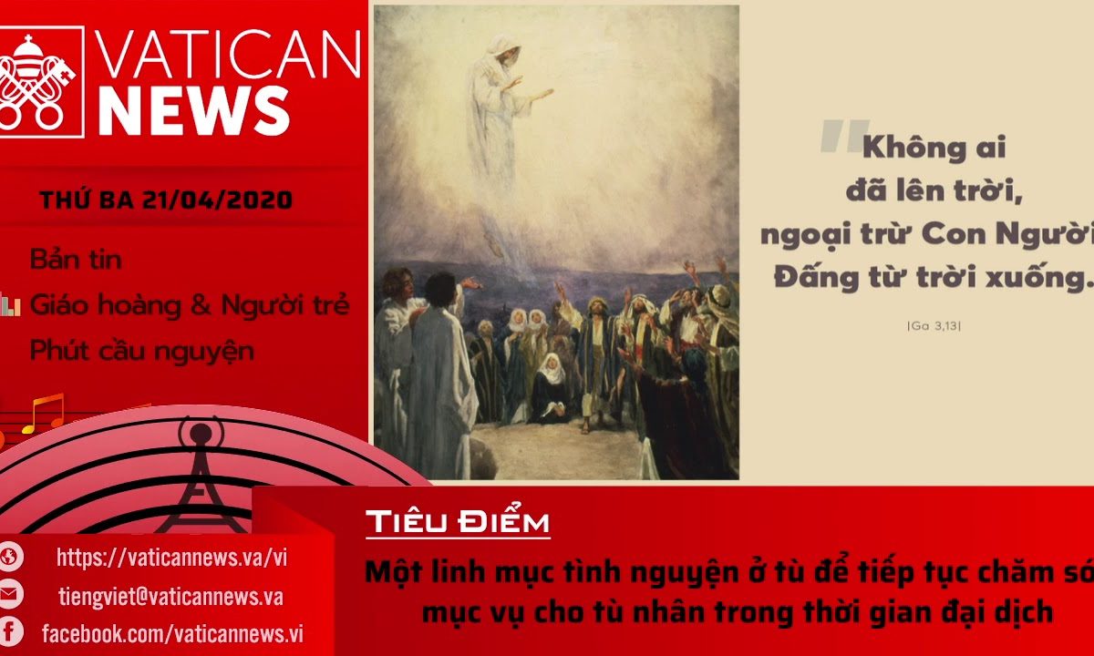 Radio: Vatican News Tiếng Việt thứ Ba 21/04/2020