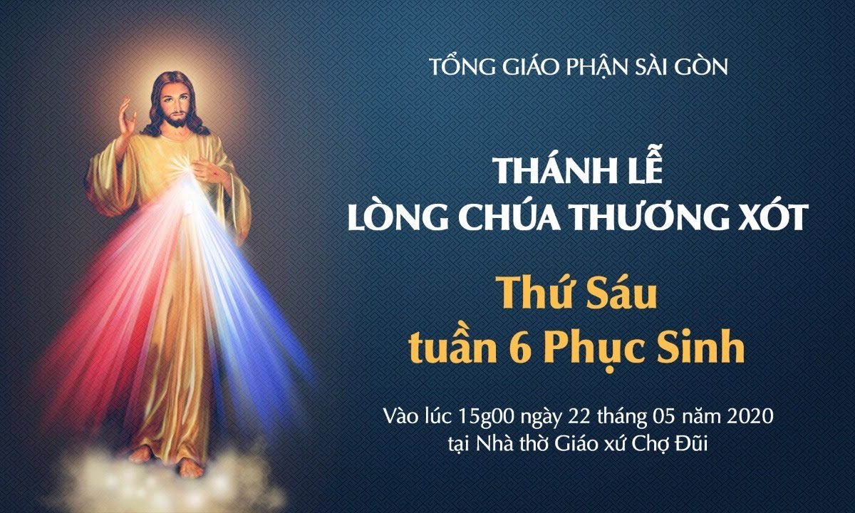 ?Trực tuyến: THÁNH LỄ LÒNG CHÚA THƯƠNG XÓT | Ngày 22.05.2020