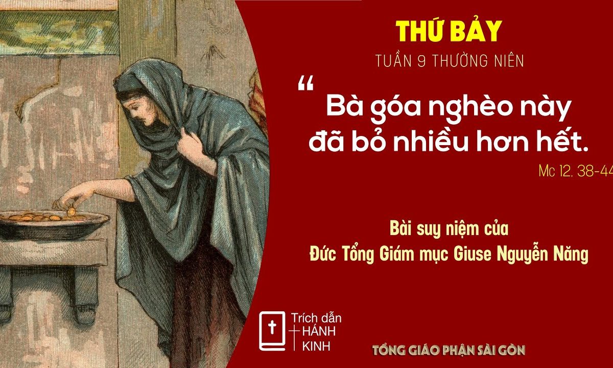 Suy niệm Lời Chúa: thứ Bảy tuần 9 Thường niên – Đức TGM Giuse Nguyễn Năng