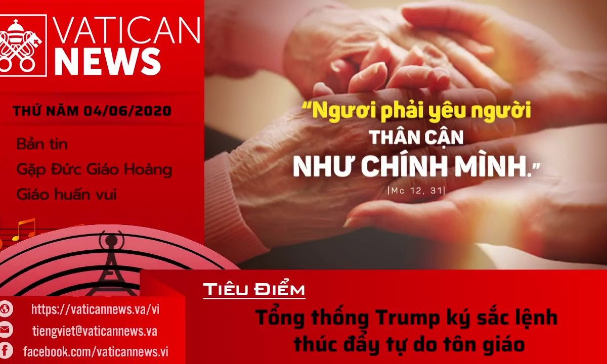 Radio: Vatican News Tiếng Việt thứ Năm 04.06.2020