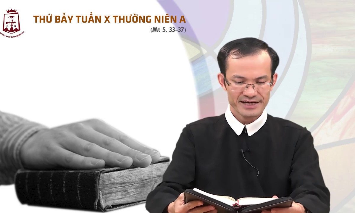 Lời Chúa – Thứ Bảy Tuần X Mùa Thường Niên Năm A – 13/06/2020