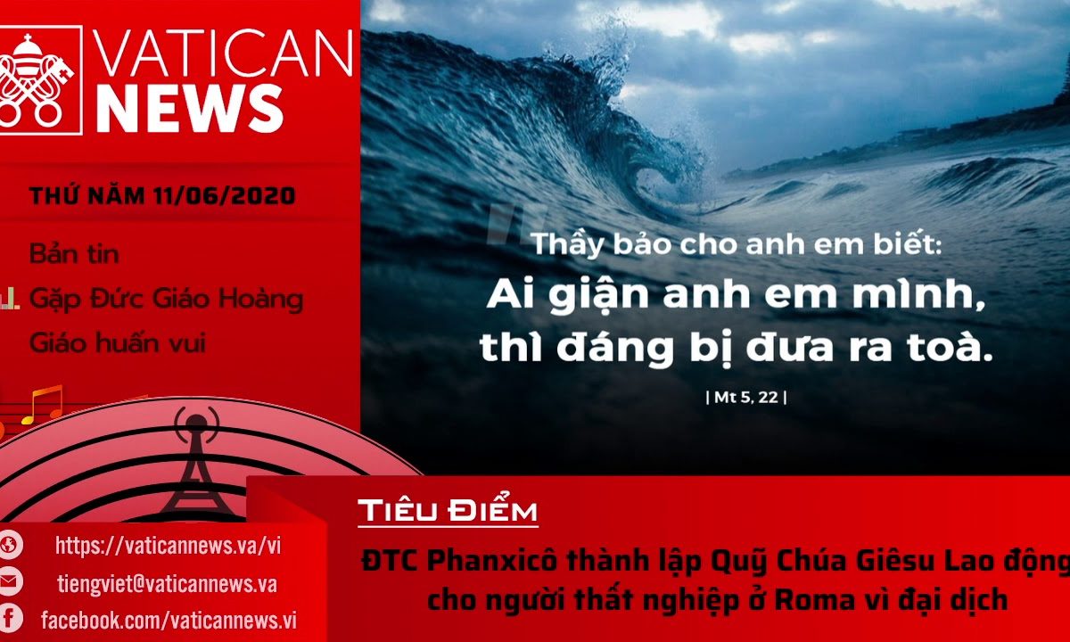 Radio: Vatican News Tiếng Việt thứ Năm 11.06.2020