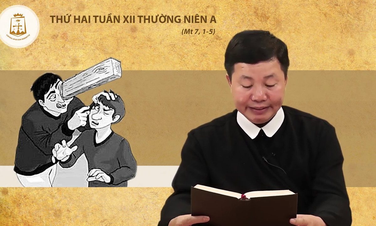 Lời Chúa – Thứ Hai Tuần XII Mùa Thường Niên Năm A – 22/06/2020