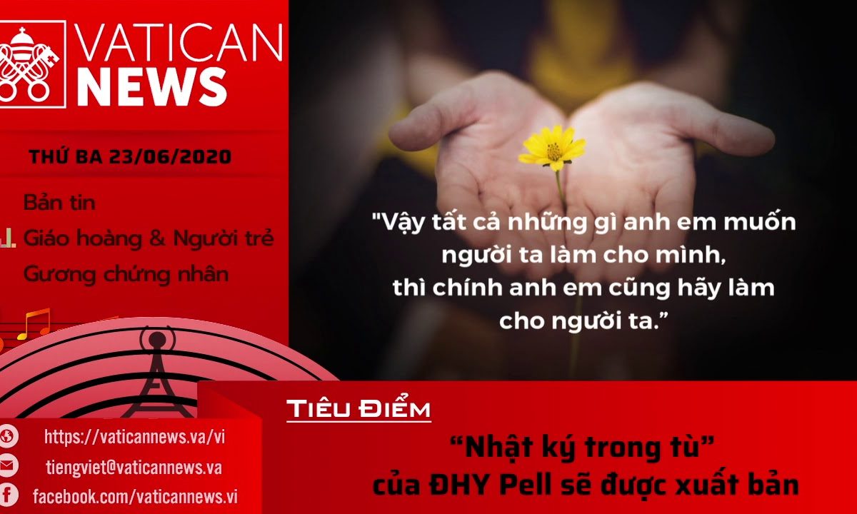 Radio: Vatican News Tiếng Việt thứ Ba 23.06.2020