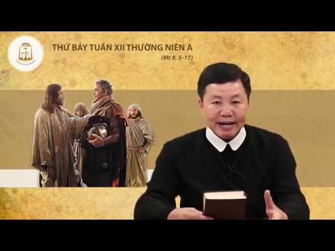 Lời Chúa – Thứ Bảy Tuần XII Mùa Thường Niên Năm A – 27/06/2020