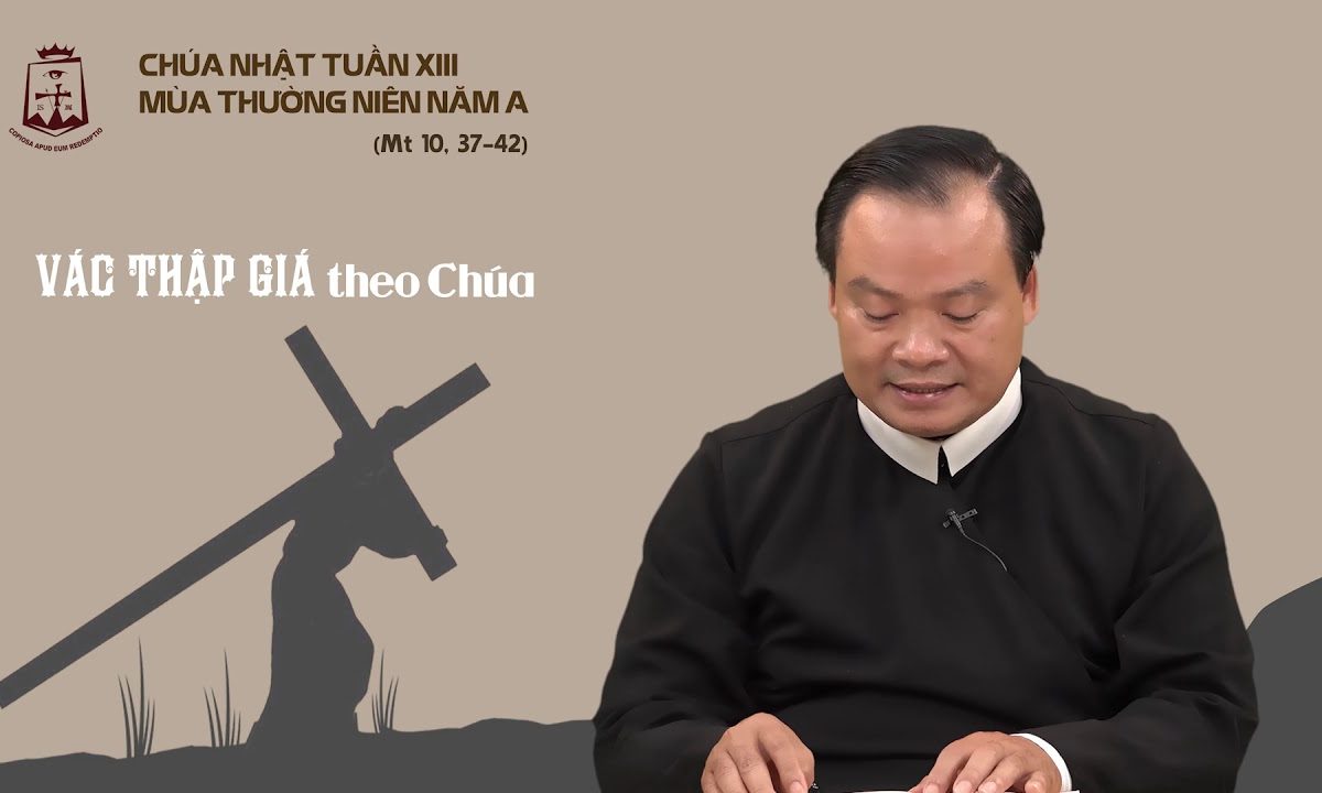 Lời Chúa – Chúa Nhật Tuần XIII Mùa Thường Niên Năm A – 28/06/2020