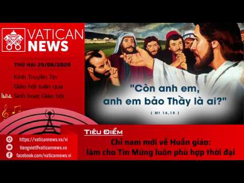 Radio: Vatican News Tiếng Việt thứ Hai 29.06.2020