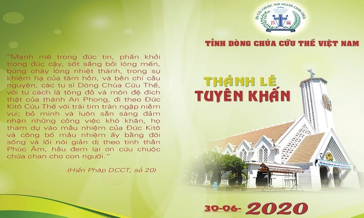 ? Thánh lễ Tuyên Khấn Lần Đầu và Khấn Trọn Đời Trong Dòng Chúa Cứu | 8h30 | | 30/06/2020