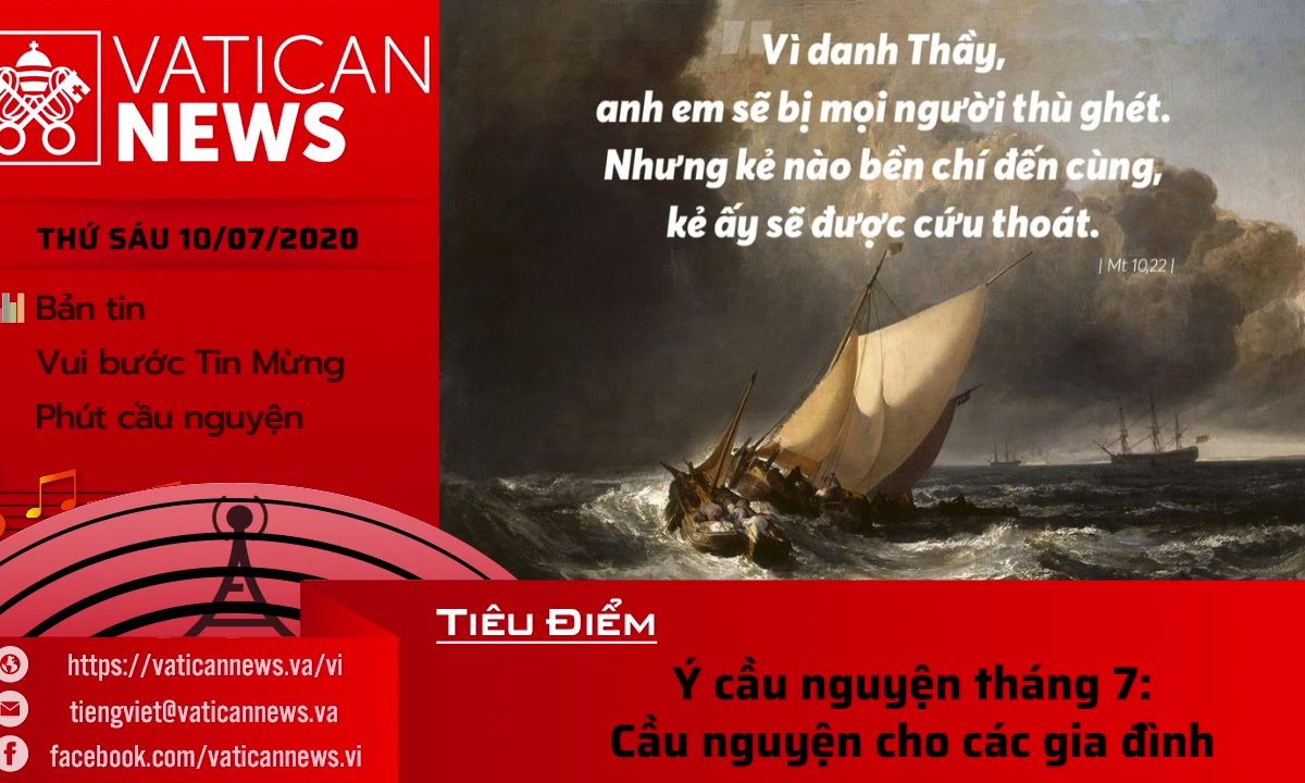 Radio: Vatican News Tiếng Việt thứ Sáu 10.07.2020