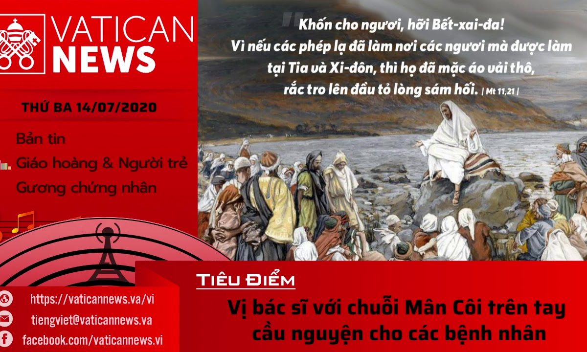 Radio: Vatican News Tiếng Việt thứ Ba 14.07.2020