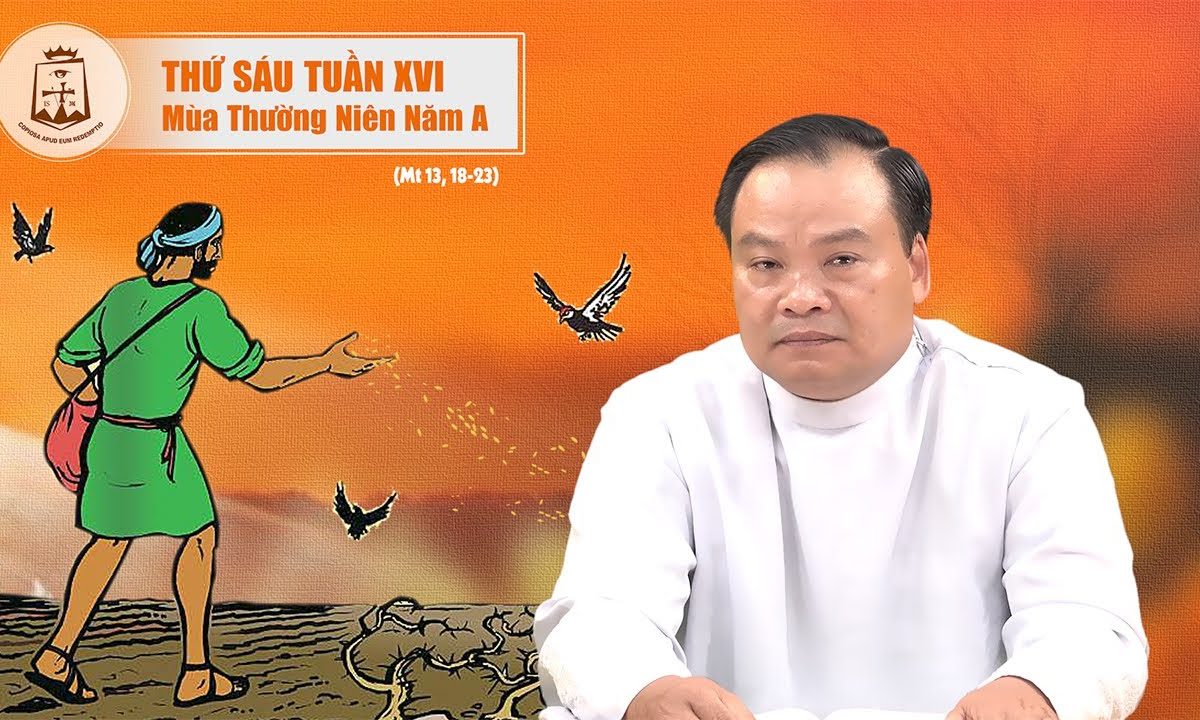 Lời Chúa – Thứ Sáu Tuần XVI Mùa Thường Niên Năm A – 24/07/2020