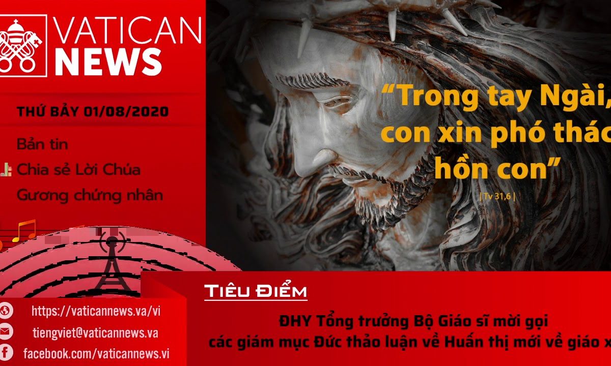 Radio: Vatican News Tiếng Việt thứ Bảy 01.08.2020