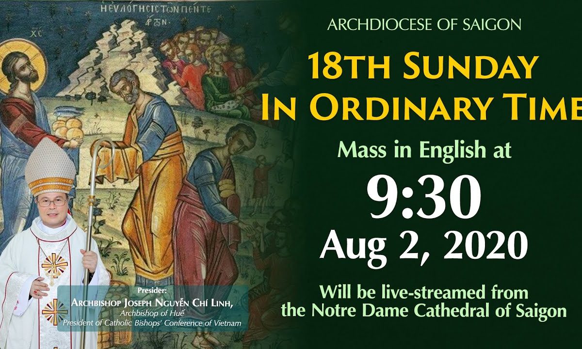 TGPSG | 18th Sunday in Ordinary Time | English mass | Aug 2nd, 2020 (Live)