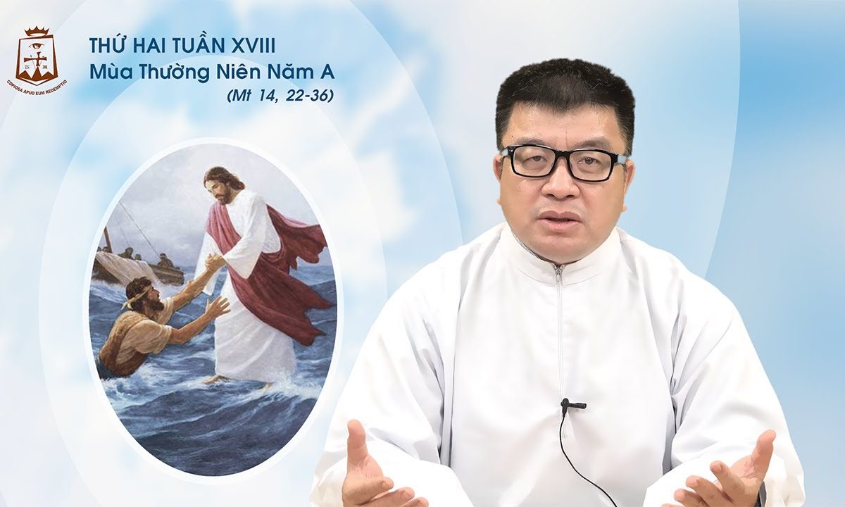 Lời Chúa – Thứ Hai Tuần XVIII Mùa Thường Niên Năm A – 03/08/2020