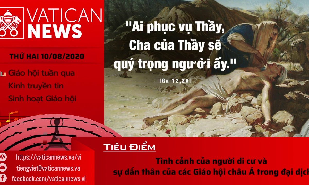 Radio: Vatican News Tiếng Việt thứ Hai 10.08.2020