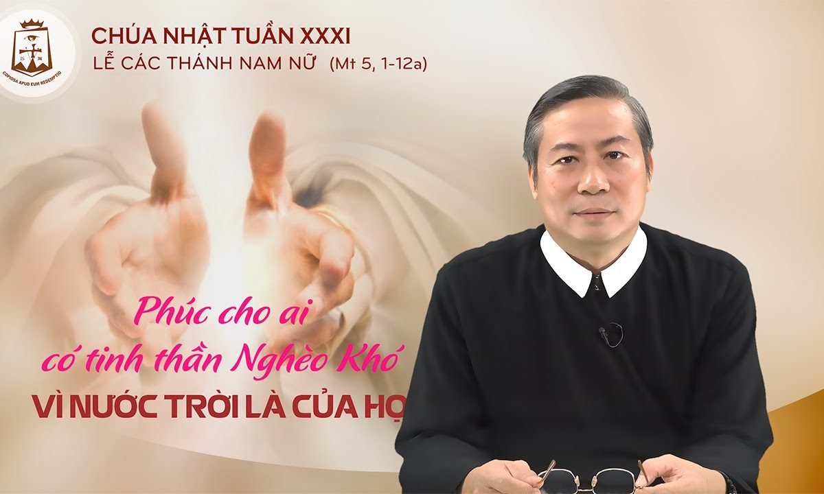 Lời Chúa – Chúa Nhật Tuần XXXI, Lễ Các Thánh – 01/11/2020